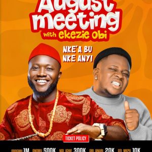 August Meeting with Ekezie Obi – Nke’a Bu Nke Anyi