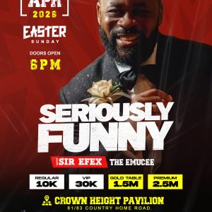 Seriously Funny with Sir Efex The Emucee